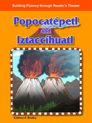 cover image of Popocatepetl and Iztaccihuatl